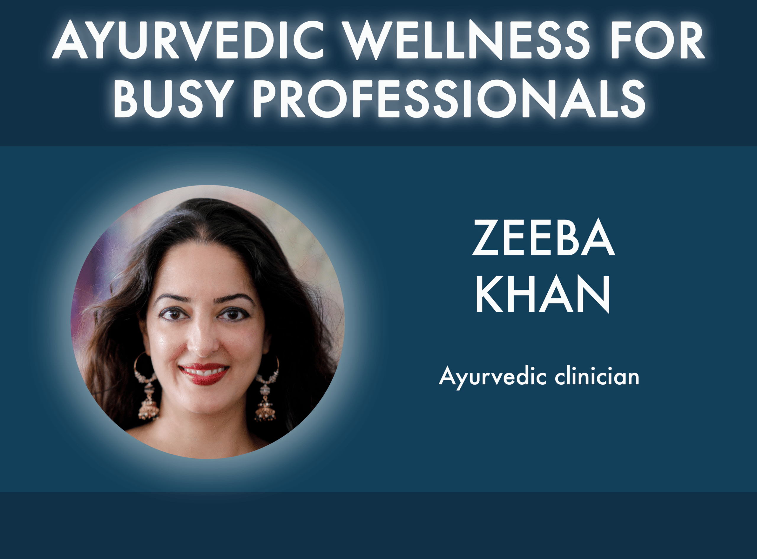 Ayurvedic Wellness for Busy Professionals